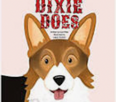 Dixie Does Children's Book by Eve Millar