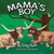 Mama's Boy Kids Book