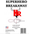 Hero Superhero Breakaway